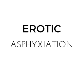 erotic asphyxiation